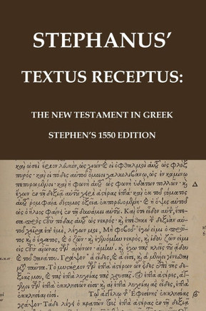 Stephanus' Textus Receptus of 1550: The Greek New Testament
