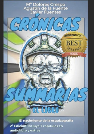 Cr??icas Summarias, el Libro: El nacimiento de la esquizograf??