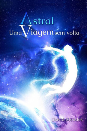Astral: Uma Viagem sem Volta