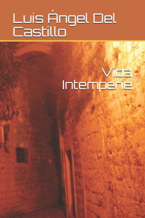 Vida Intemperie