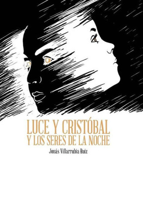Luce y Crist??al y los seres de la noche