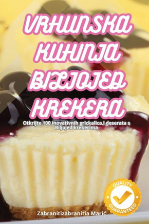 Vrhunska Kuhinja Biljojed Krekera