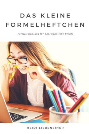Das kleine Formelheftchen (German Edition)