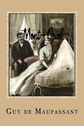 Mont-Oriol (French Edition)