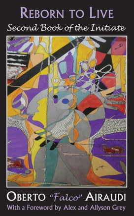 Reborn to Live: Second Book of the Initiate