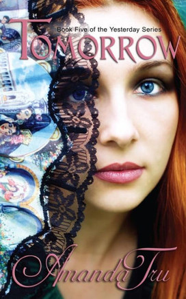 Tomorrow: Book 5 of the Yesterday Series