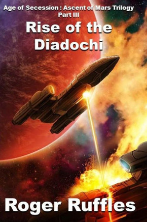 Rise Of The Diadochi: Ascent Of Mars (Age Of Secession)