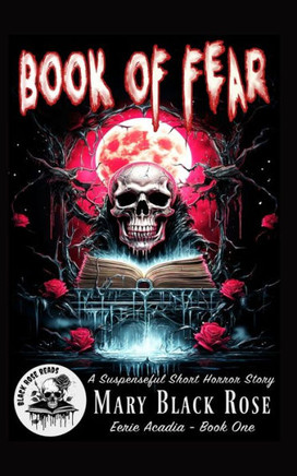 Book of Fear: A Suspenseful Short Horror Story
