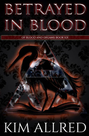 Betrayed in Blood: A Vampire Urban Fantasy