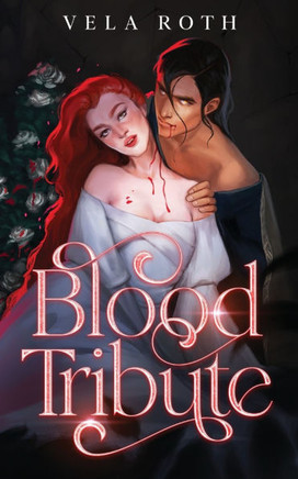 Blood Tribute: A Spicy Fantasy Romance Novella