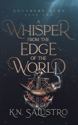 A Whisper from the Edge of the World