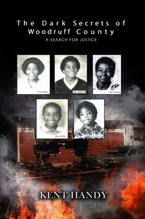 The Dark Secrets of Woodruff County: A Search for Justice