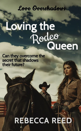 Loving the Rodeo Queen