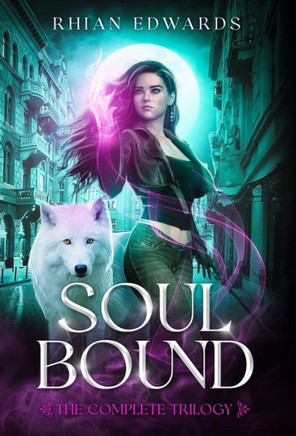Soul Bound: The Complete Trilogy