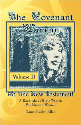 The Covenant Woman of the New Testament