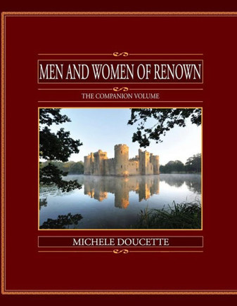 Men and Women of Renown: The Companion Volume