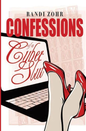 Confessions of a Cyber Slut