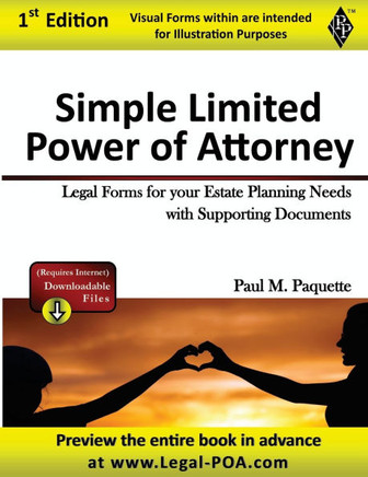 Simple Power of Attorney: Fillable Legal Forms for your Estate Planning Needs with Supporting Documents