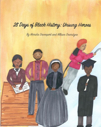 28 Days of Black History: Unsung Heroes