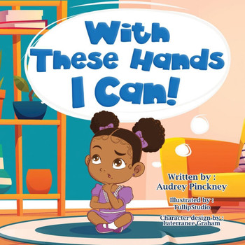With These Hands I Can!