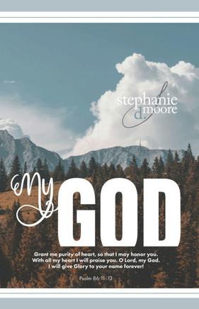 My God: A 31-Day Devotional on Recognizing God's Love for Us