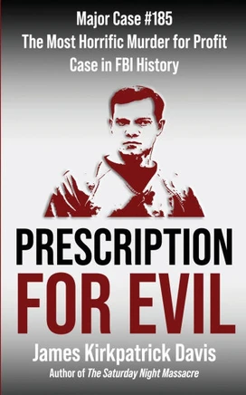 Prescription for Evil