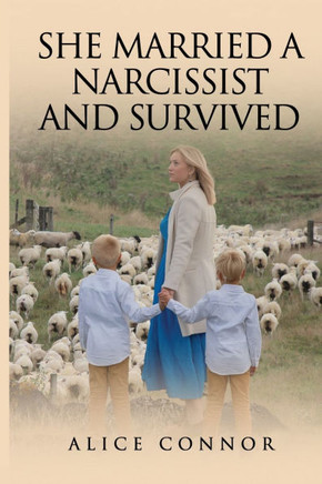 She Married a Narcissist and Survived