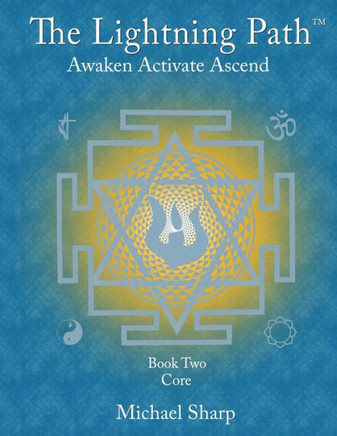 Lightning Path Workbook Two: Introduction to the Lightning Path