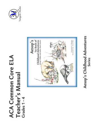 ACA Common Core ELA Teacher's Manual: Grades 1 - 4