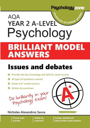 AQA Psychology BRILLIANT MODEL ANSWERS: Issues and Debates
