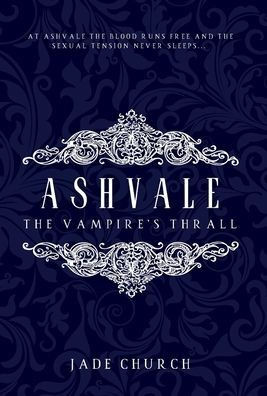 Ashvale: The Vampire's Thrall