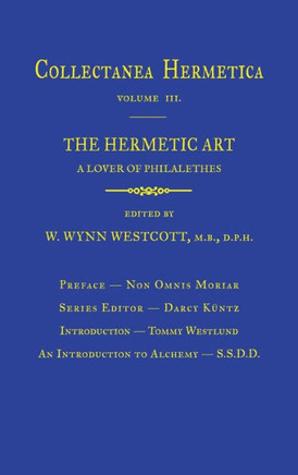 Hermetic Art: Collectanea Hermetica Volume 3