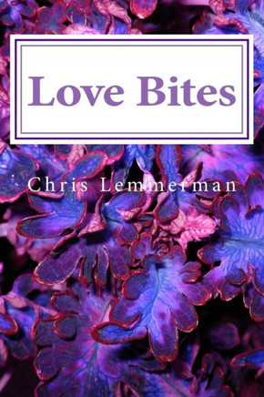 Love Bites: The Ormere Chronicles Book One