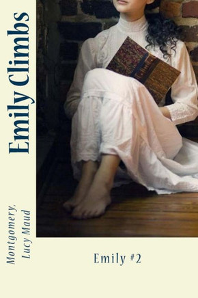 Emily Climbs: Emily #2