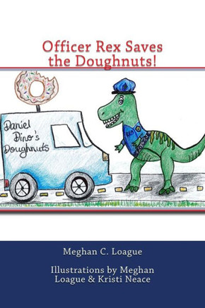 Officer Rex Saves The Doughnuts! (Dino Chronicles)