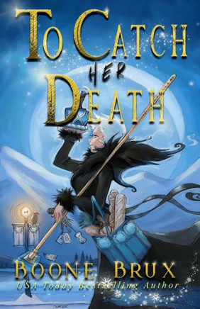 To Catch Her Death