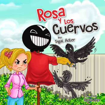 Rosa Y Los Cuervos (Spanish Edition)