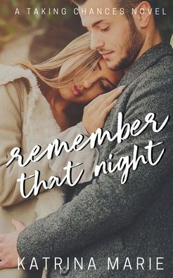 Remember That Night