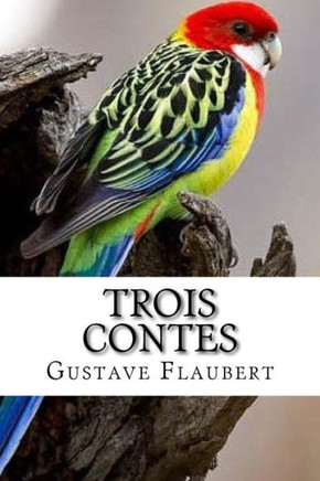 Trois Contes (French Edition)