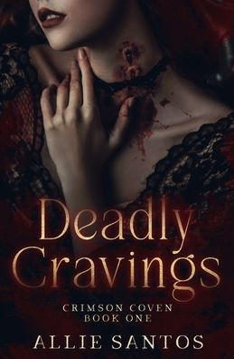 Deadly Cravings