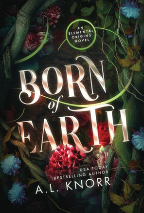 Born of Earth: An Upper Young Adult Contemporary Fantasy