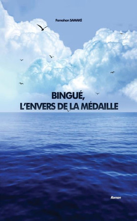 Bingu?? l'Envers de la M??aille