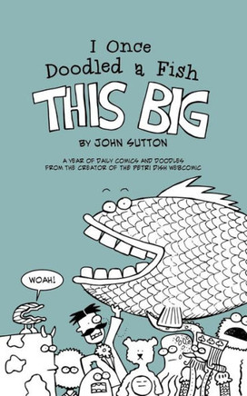 I Once Doodled a Fish This Big