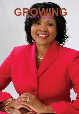 Growing Virtuous Women