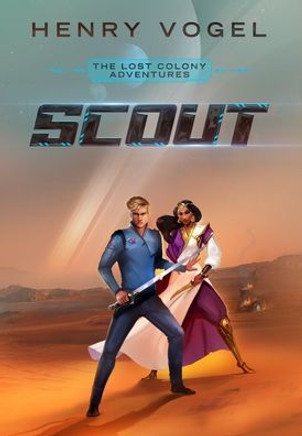 Scout: The Lost Colony Adventures
