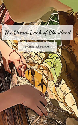 The Dream Bank of Cloudland