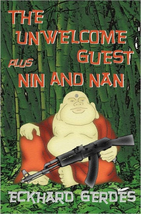 The Unwelcome Guest plus Nin and Nan