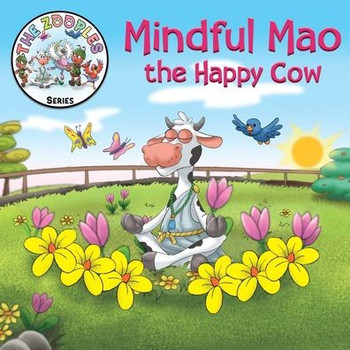 Mindful Mao the Happy Cow