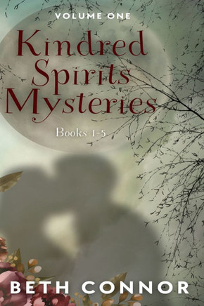 Kindred Spirits Mysteries Collection: Volume One