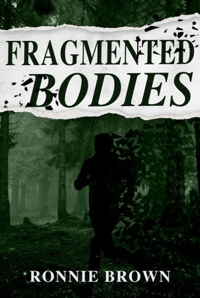 Fragmented Bodies (Restless Souls #3)